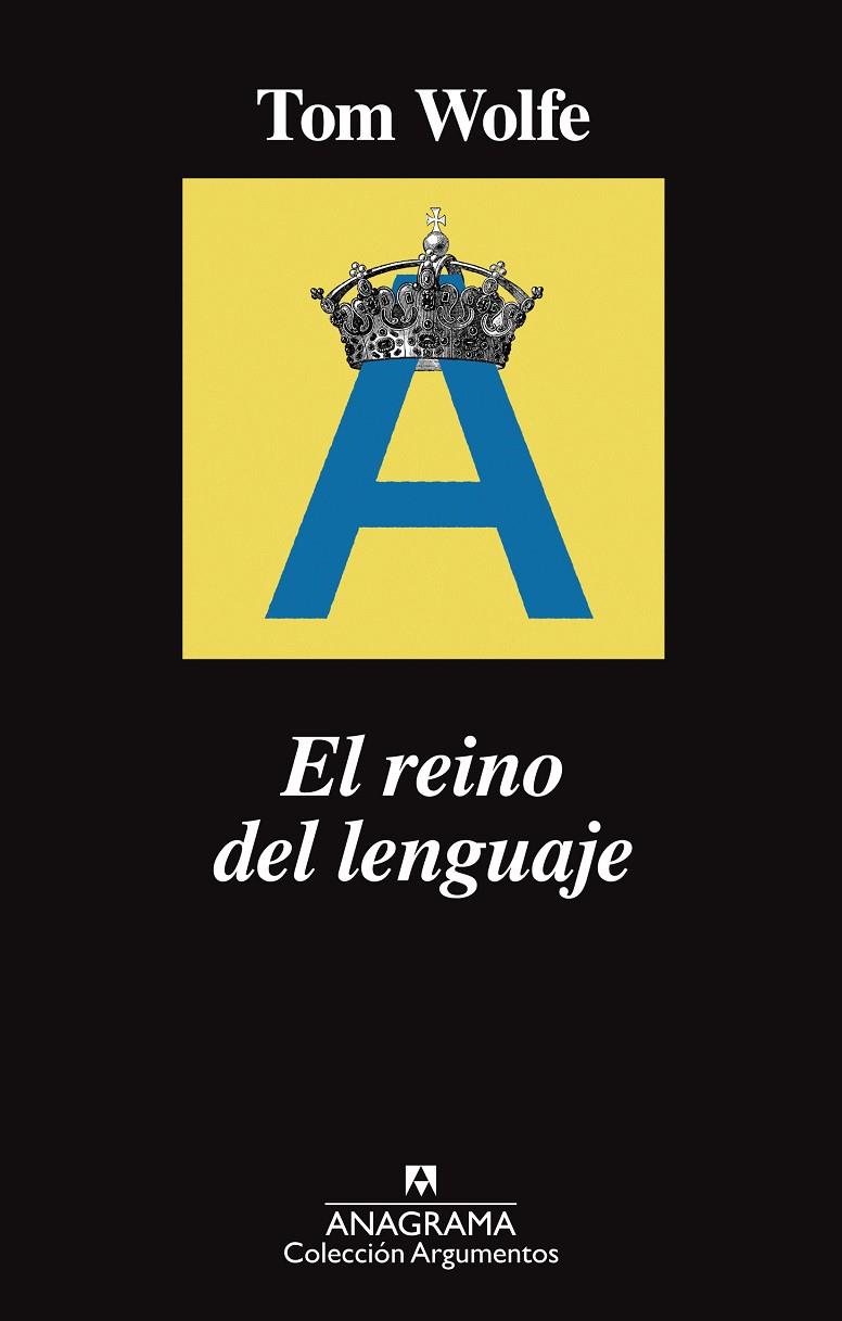 EL REINO DEL LENGUAJE | 9788433964243 | WOLFE, TOM | Galatea Llibres | Llibreria online de Reus, Tarragona | Comprar llibres en català i castellà online