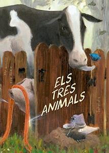 ELS TRES ANIMALS | 9788416003716 | MOLIST, PEP | Galatea Llibres | Llibreria online de Reus, Tarragona | Comprar llibres en català i castellà online