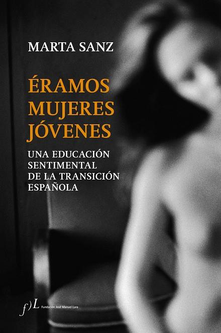 ÉRAMOS MUJERES JÓVENES | 9788415673262 | SANZ, MARTA | Galatea Llibres | Llibreria online de Reus, Tarragona | Comprar llibres en català i castellà online