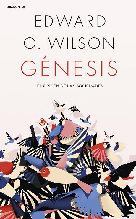 GÉNESIS | 9788491992110 | WILSON, EDWARD O. | Galatea Llibres | Llibreria online de Reus, Tarragona | Comprar llibres en català i castellà online