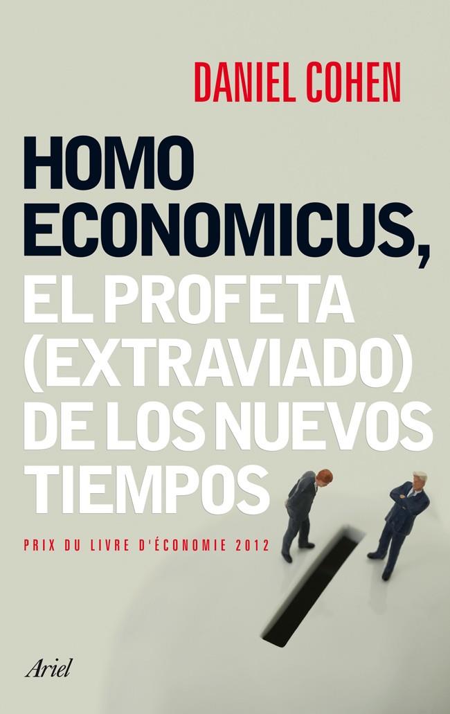 HOMO ECONOMICUS | 9788434408463 | COHEN, DANIEL | Galatea Llibres | Llibreria online de Reus, Tarragona | Comprar llibres en català i castellà online