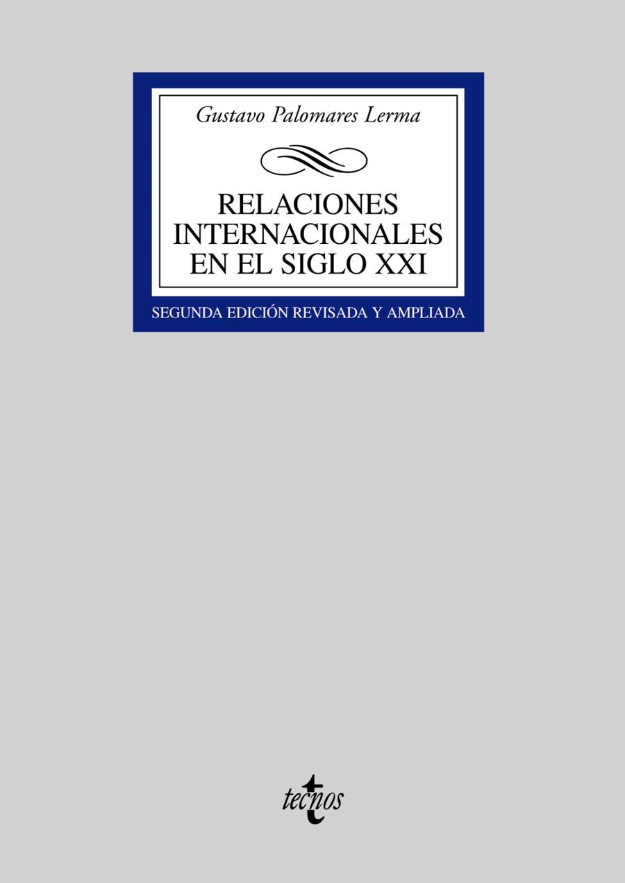 RELACIONES INTERNACIONALES EN EL SIGLO XXI | 9788430943548 | PALOMARES LERMA, GUSTAVO | Galatea Llibres | Llibreria online de Reus, Tarragona | Comprar llibres en català i castellà online