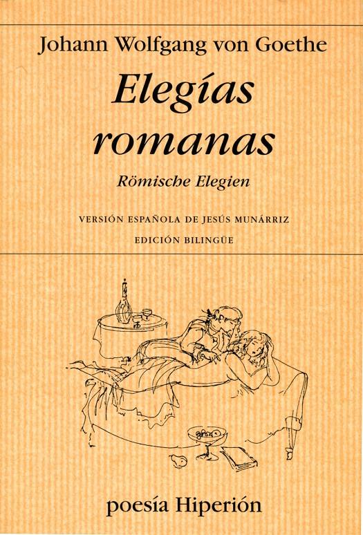 ELEGÍAS ROMANAS | 9788475179117 | GOETHE, JOHANN WOLFGANG VON | Galatea Llibres | Llibreria online de Reus, Tarragona | Comprar llibres en català i castellà online