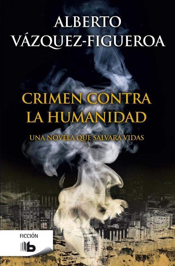 CRIMEN CONTRA LA HUMANIDAD | 9788490702673 | VÁZQUEZ-FIGUEROA, ALBERTO | Galatea Llibres | Llibreria online de Reus, Tarragona | Comprar llibres en català i castellà online