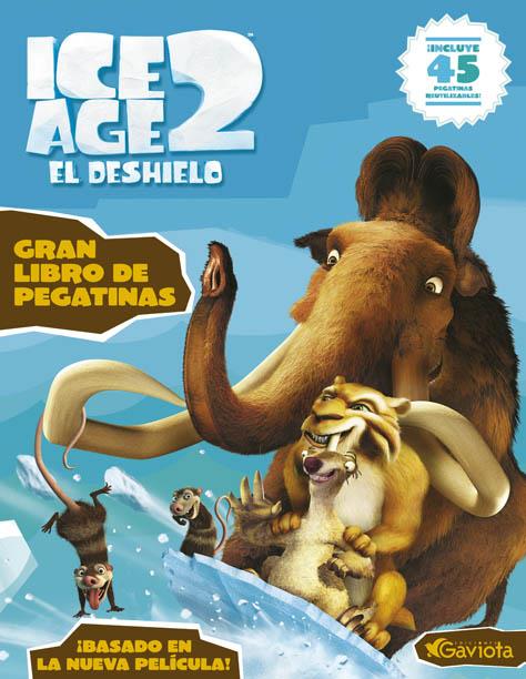 ICE AGE 2. EL DESHIELO : LIBRO DE PEGATINAS | 9788439204909 | HUELIN, JODI | Galatea Llibres | Llibreria online de Reus, Tarragona | Comprar llibres en català i castellà online