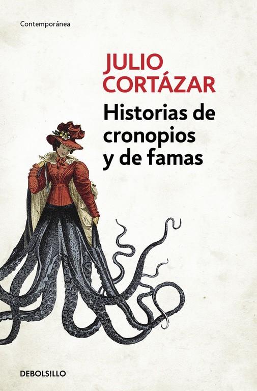 HISTORIAS DE CRONOPIOS Y DE FAMAS | 9788466331890 | CORTAZAR, JULIO | Galatea Llibres | Llibreria online de Reus, Tarragona | Comprar llibres en català i castellà online