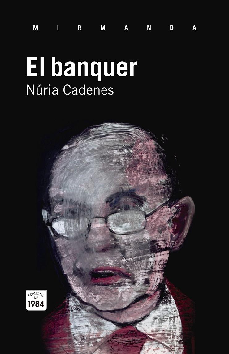 EL BANQUER | 9788415835073 | CADENES, NÚRIA | Galatea Llibres | Llibreria online de Reus, Tarragona | Comprar llibres en català i castellà online