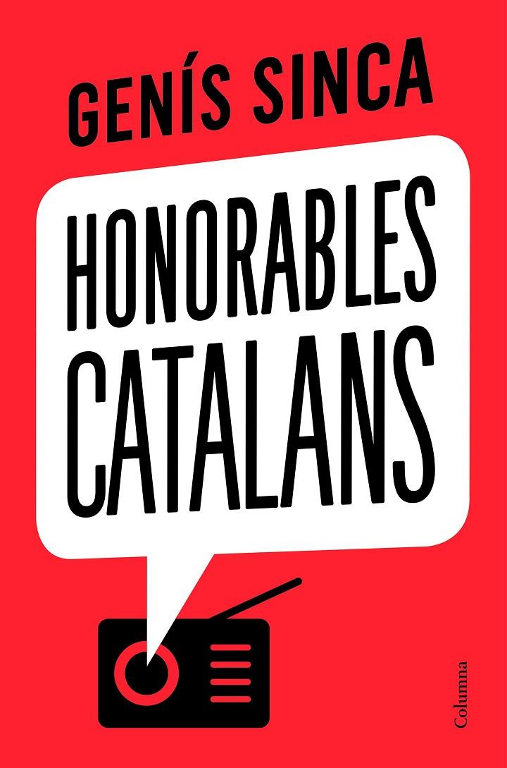 HONORABLES CATALANS | 9788466426275 | SINCA, GENÍS | Galatea Llibres | Llibreria online de Reus, Tarragona | Comprar llibres en català i castellà online