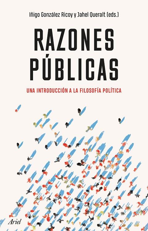RAZONES PÚBLICAS | 9788434433700 | GONZÁLEZ, IÑIGO | Galatea Llibres | Llibreria online de Reus, Tarragona | Comprar llibres en català i castellà online