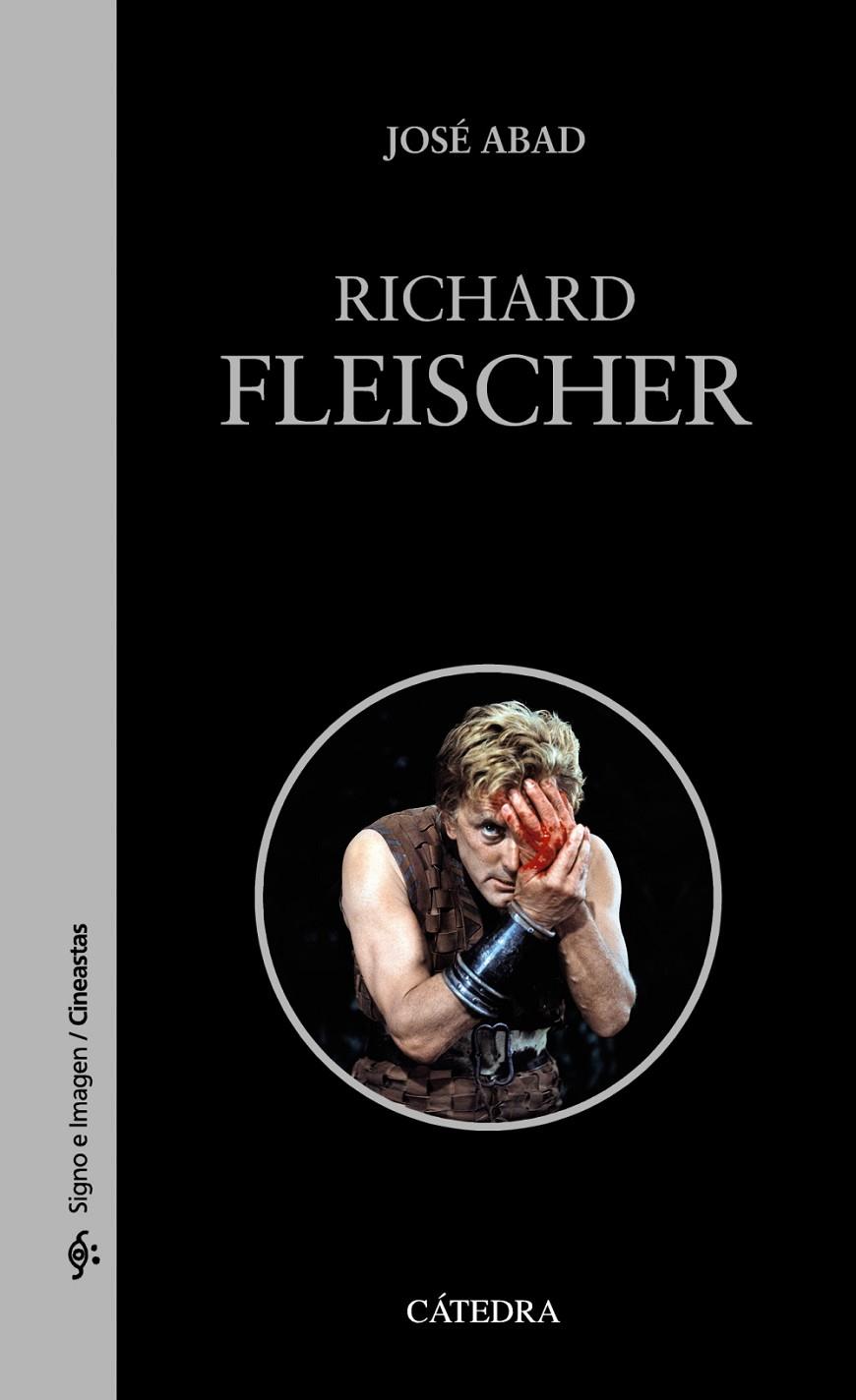 RICHARD FLEISCHER | 9788437645889 | ABAD, JOSÉ | Galatea Llibres | Llibreria online de Reus, Tarragona | Comprar llibres en català i castellà online