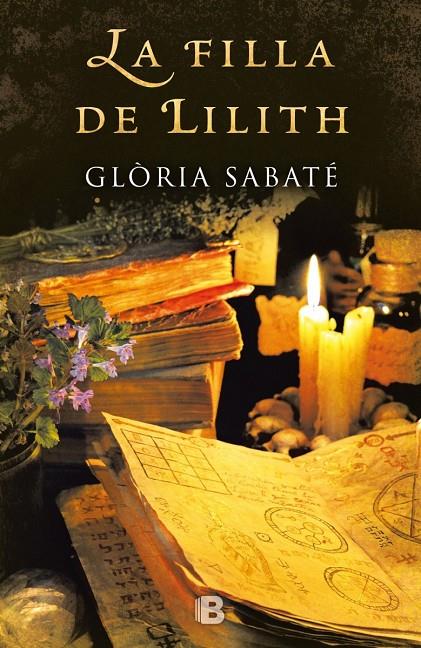 LA FILLA DE LILITH | 9788466658133 | SABATÉ, GLÒRIA | Galatea Llibres | Llibreria online de Reus, Tarragona | Comprar llibres en català i castellà online