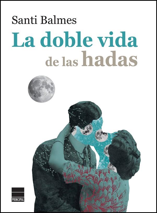LA DOBLE VIDA DE LAS HADAS | 9788416223800 | BALMES, SANTI | Galatea Llibres | Llibreria online de Reus, Tarragona | Comprar llibres en català i castellà online