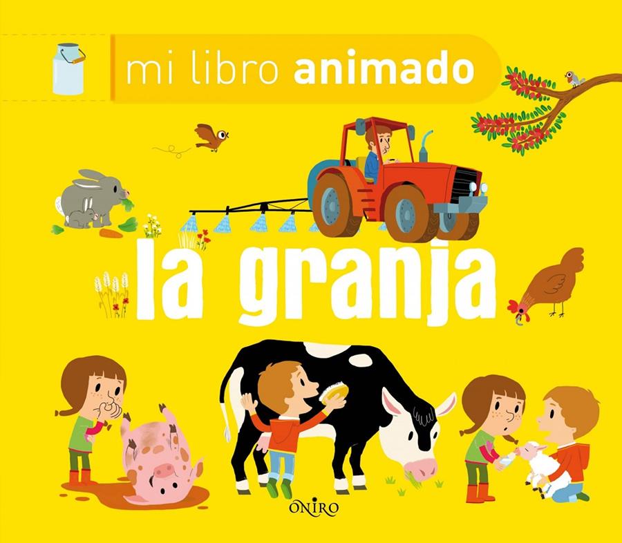 LA GRANJA. MI LIBRO ANIMADO | 9788497547604 | Galatea Llibres | Llibreria online de Reus, Tarragona | Comprar llibres en català i castellà online