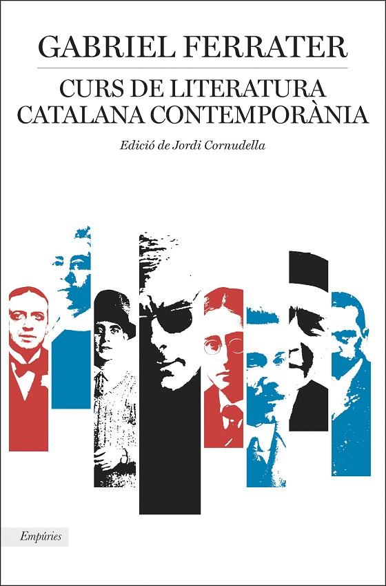 CURS DE LITERATURA CATALANA CONTEMPORANEA | 9788417016999 | CORNUDELLA, JORDI | Galatea Llibres | Llibreria online de Reus, Tarragona | Comprar llibres en català i castellà online