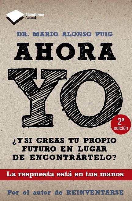 AHORA YO | 9788415115786 | ALONSO PUIG, MARIO | Galatea Llibres | Llibreria online de Reus, Tarragona | Comprar llibres en català i castellà online