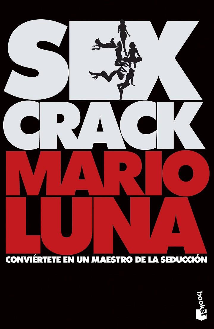 SEX CRACK | 9788467065596 | LUNA, MARIO | Galatea Llibres | Llibreria online de Reus, Tarragona | Comprar llibres en català i castellà online