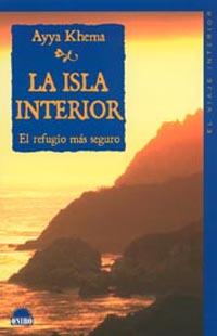 ISLA INTERIOR, LA | 9788497540643 | KHEMA, AYYA | Galatea Llibres | Librería online de Reus, Tarragona | Comprar libros en catalán y castellano online