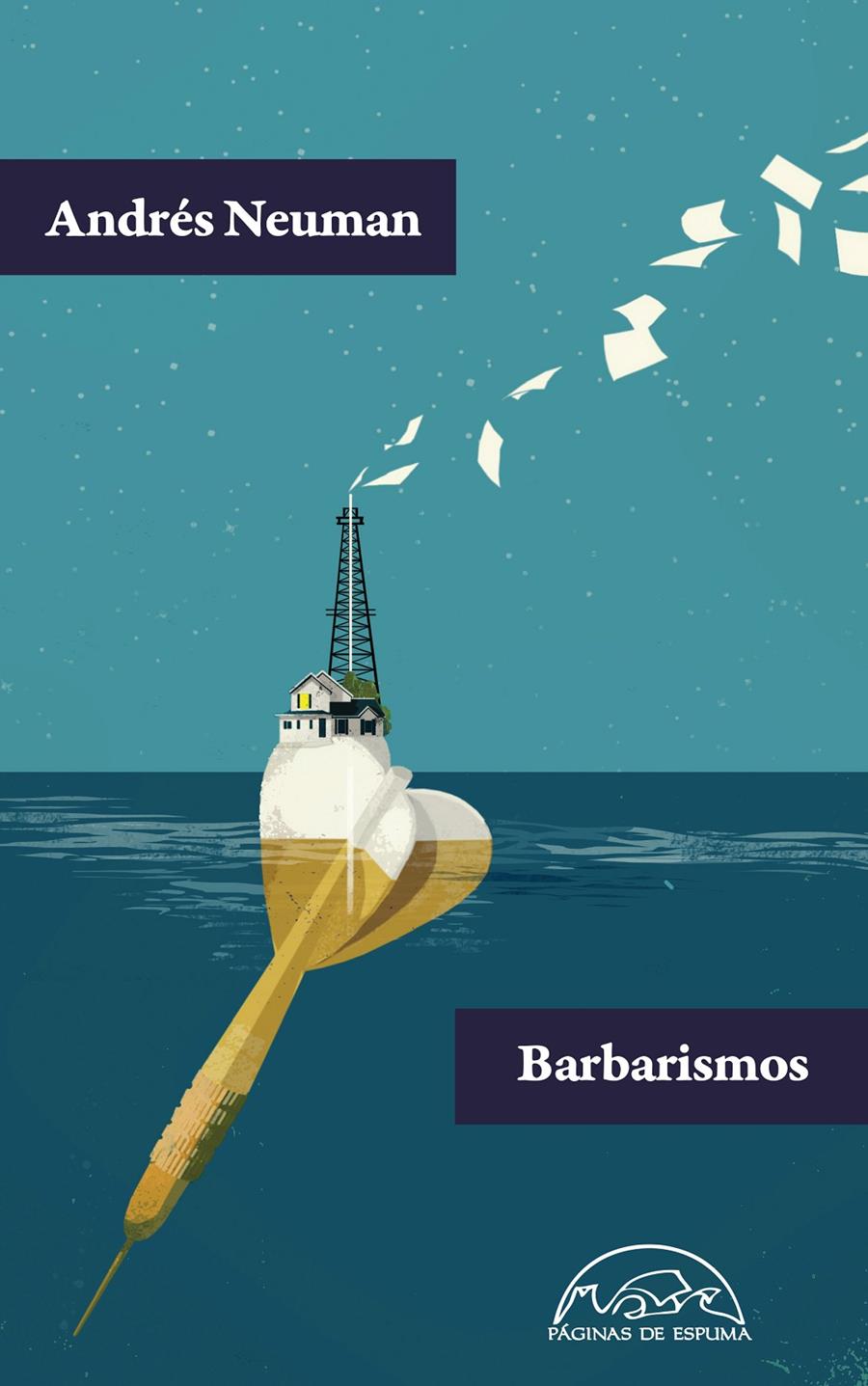 BARBARISMOS | 9788483932001 | NEUMAN, ANDRÉS | Galatea Llibres | Llibreria online de Reus, Tarragona | Comprar llibres en català i castellà online