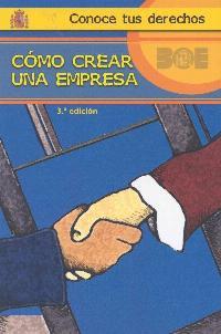 COMO CREAR UNA EMPRESA | 9788434017313 | HERRERO SUAZO, SANTIAGO | Galatea Llibres | Llibreria online de Reus, Tarragona | Comprar llibres en català i castellà online