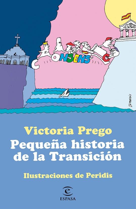 PEQUEÑA HISTORIA DE LA TRANSICIÓN | 9788467062533 | PREGO, VICTORIA | Galatea Llibres | Llibreria online de Reus, Tarragona | Comprar llibres en català i castellà online