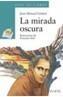 MIRADA OSCURA, LA | 9788420777689 | GISBERT, JOAN MANUEL | Galatea Llibres | Llibreria online de Reus, Tarragona | Comprar llibres en català i castellà online