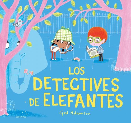 LOS DETECTIVES DE ELEFANTES | 9788414040874 | ADAMSON, GED | Galatea Llibres | Llibreria online de Reus, Tarragona | Comprar llibres en català i castellà online