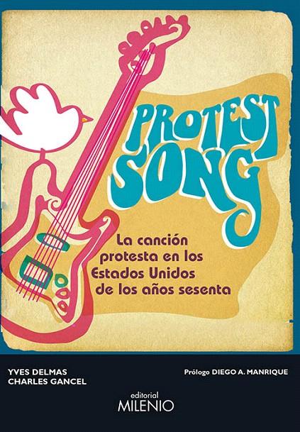 PROTEST SONG | 9788497436175 | DELMAS, YVES/GANCEL, CHARLES | Galatea Llibres | Llibreria online de Reus, Tarragona | Comprar llibres en català i castellà online