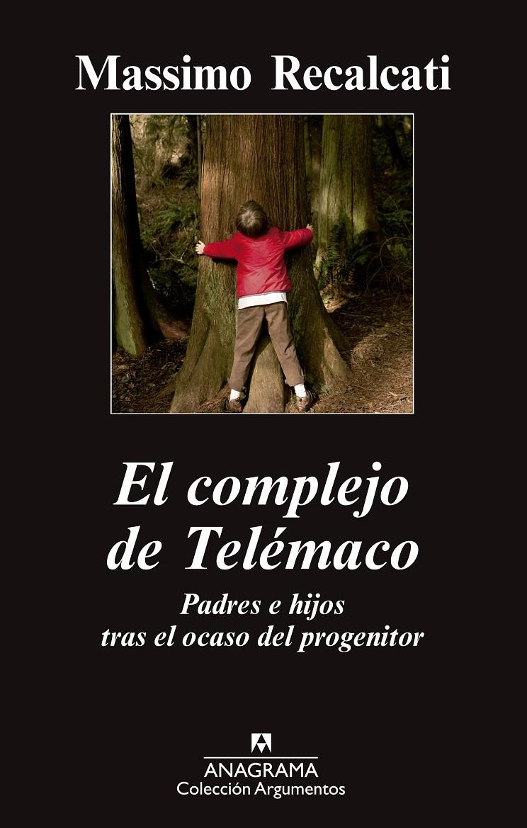 EL COMPLEJO DE TELÉMACO | 9788433963710 | RECALCATI, MASSIMO | Galatea Llibres | Llibreria online de Reus, Tarragona | Comprar llibres en català i castellà online