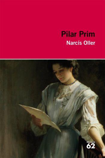PILAR PRIM | 9788492672110 | OLLER, NARCIS | Galatea Llibres | Llibreria online de Reus, Tarragona | Comprar llibres en català i castellà online