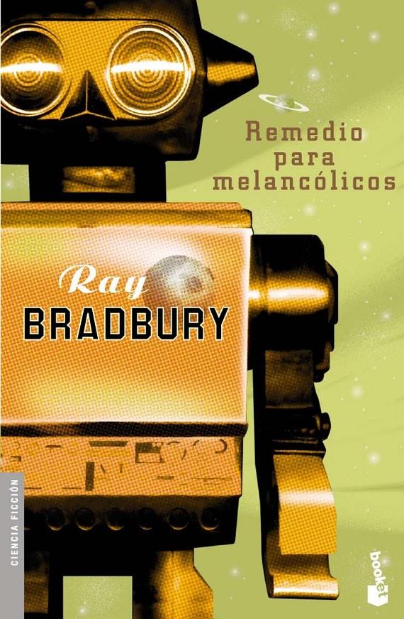 REMEDIO PARA MELANCOLICOS | 9788445076033 | BRADBURY, RAY | Galatea Llibres | Llibreria online de Reus, Tarragona | Comprar llibres en català i castellà online