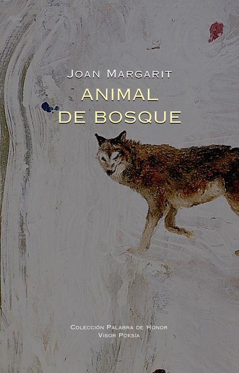 ANIMAL DE BOSQUE / ANIMAL DE BOSC BILINGUE CAT/CAST | 9788498956375 | MARGARIT, JOAN | Galatea Llibres | Llibreria online de Reus, Tarragona | Comprar llibres en català i castellà online