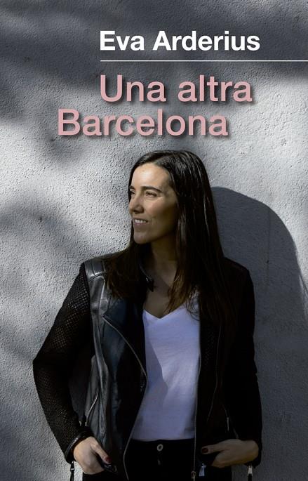 UNA ALTRA BARCELONA | 9788441232204 | ARDERIUS, EVA | Galatea Llibres | Llibreria online de Reus, Tarragona | Comprar llibres en català i castellà online