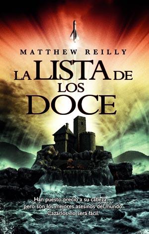 LA LISTA DE LOS DOCE | 9788498007855 | REILLY, MATTHEW | Galatea Llibres | Llibreria online de Reus, Tarragona | Comprar llibres en català i castellà online
