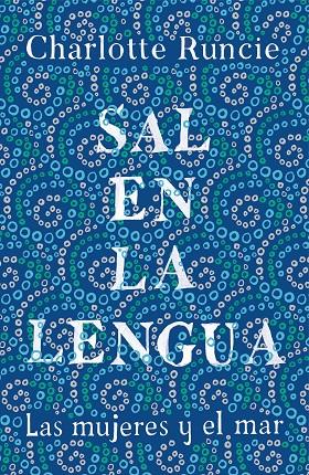 SAL EN LA LENGUA | 9788499988009 | RUNCIE, CHARLOTTE | Galatea Llibres | Llibreria online de Reus, Tarragona | Comprar llibres en català i castellà online