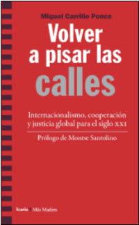 VOLVER A PISAR LAS CALLES | 9788498889468 | CARRILLO PONCE, MIQUEL | Galatea Llibres | Llibreria online de Reus, Tarragona | Comprar llibres en català i castellà online