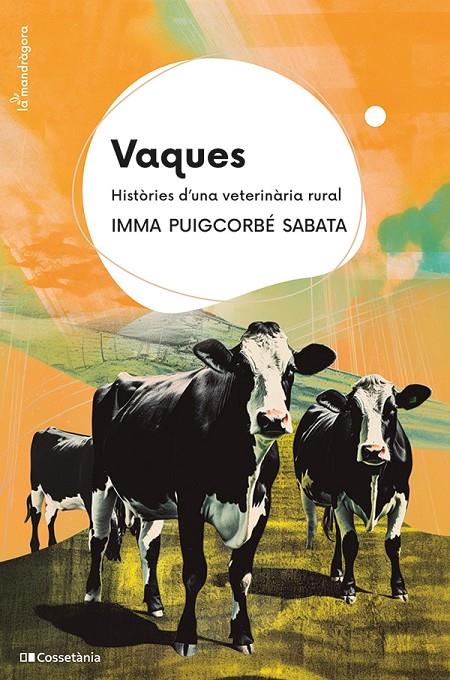 VAQUES | 9788413563411 | PUIGCORBÉ SABATA, IMMA | Galatea Llibres | Llibreria online de Reus, Tarragona | Comprar llibres en català i castellà online