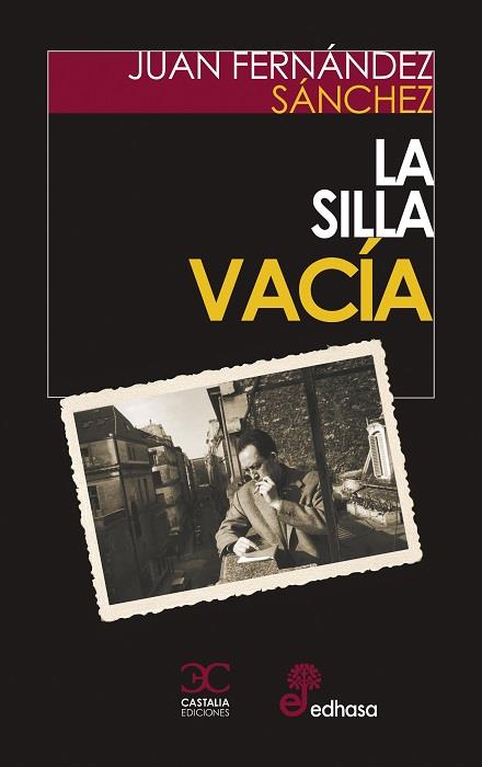 LA SILLA VACIA | 9788497408202 | FERNANDEZ SANCHEZ, JUAN | Galatea Llibres | Llibreria online de Reus, Tarragona | Comprar llibres en català i castellà online