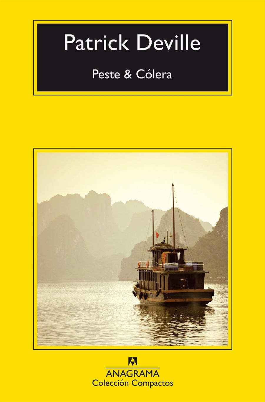 PESTE & CÓLERA | 9788433978028 | DEVILLE, PATRICK | Galatea Llibres | Llibreria online de Reus, Tarragona | Comprar llibres en català i castellà online