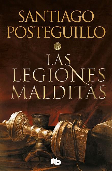 LAS LEGIONES MALDITAS (TRILOGÍA AFRICANUS 2) | 9788413143590 | POSTEGUILLO, SANTIAGO | Galatea Llibres | Llibreria online de Reus, Tarragona | Comprar llibres en català i castellà online
