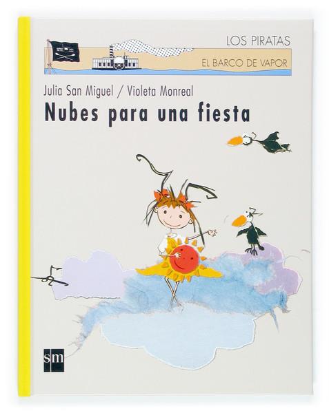 NUBES PARA UNA FIESTA | 9788434841505 | SAN MIGUEL MARTOS, JULIA | Galatea Llibres | Llibreria online de Reus, Tarragona | Comprar llibres en català i castellà online
