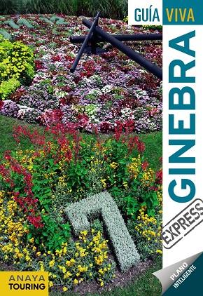 GINEBRA GUIA VIVA EXPRESS 2017 | 9788499359236 | FERNÁNDEZ, LUIS ARGEO | Galatea Llibres | Llibreria online de Reus, Tarragona | Comprar llibres en català i castellà online