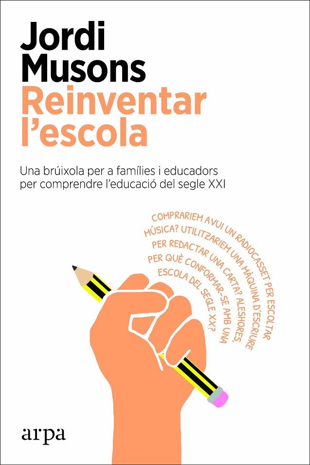 REINVENTAR L'ESCOLA | 9788417623753 | MUSONS, JORDI | Galatea Llibres | Llibreria online de Reus, Tarragona | Comprar llibres en català i castellà online