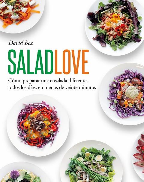 SALAD LOVE | 9788419346650 | BEZ, DAVID | Galatea Llibres | Llibreria online de Reus, Tarragona | Comprar llibres en català i castellà online