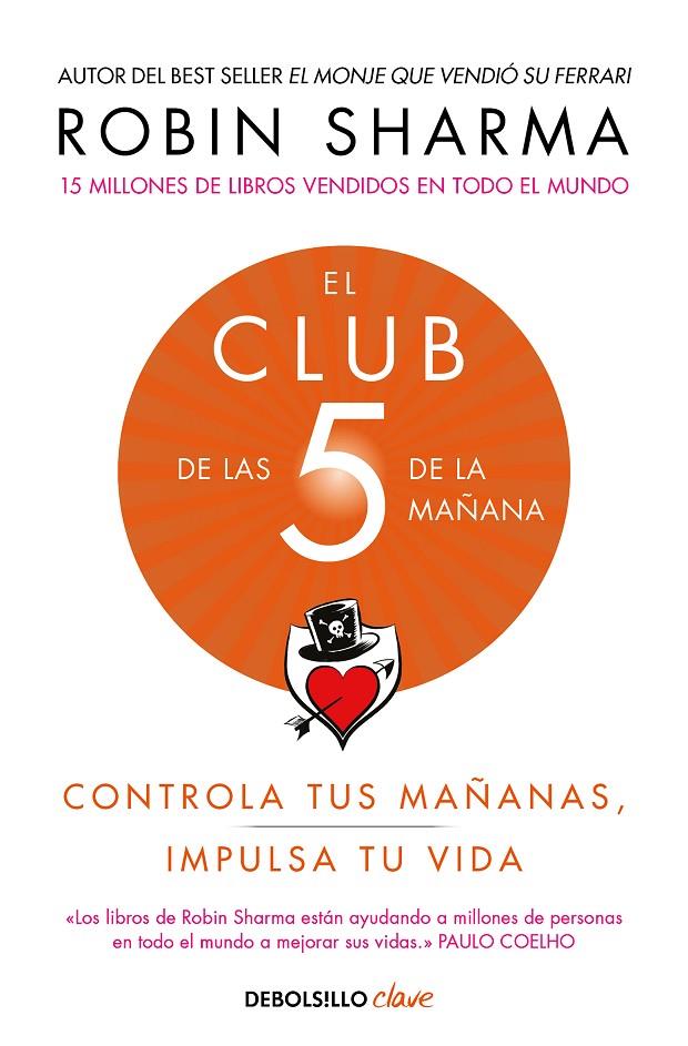 EL CLUB DE LAS 5 DE LA MAÑANA | 9788466353472 | SHARMA, ROBIN | Galatea Llibres | Llibreria online de Reus, Tarragona | Comprar llibres en català i castellà online