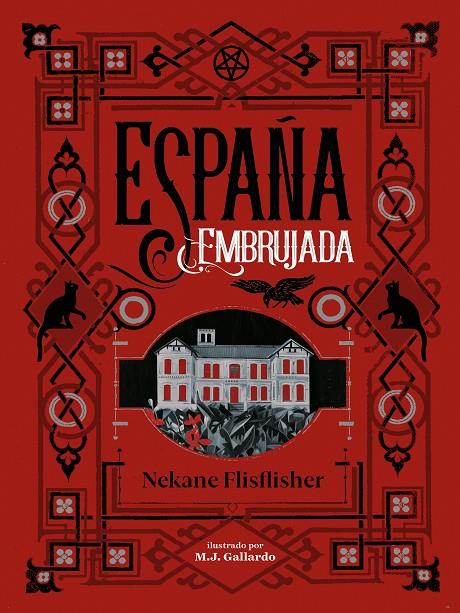 ESPAÑA EMBRUJADA | 9788417671495 | FLISFLISHER, NEKANE | Galatea Llibres | Llibreria online de Reus, Tarragona | Comprar llibres en català i castellà online