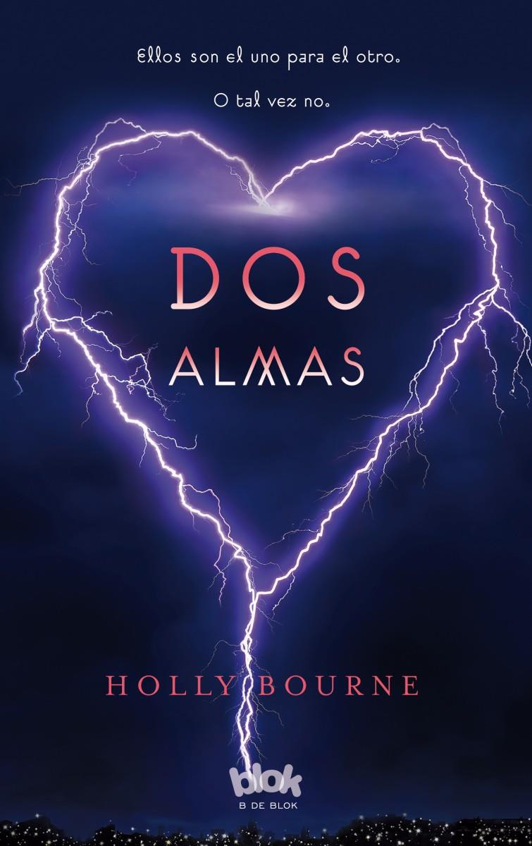 DOS ALMAS | 9788415579182 | BOURNE, HOLLY | Galatea Llibres | Llibreria online de Reus, Tarragona | Comprar llibres en català i castellà online