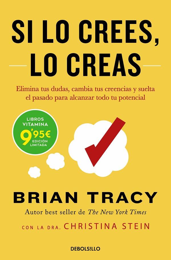 SI LO CREES, LO CREAS | 9788466363938 | TRACY, BRIAN | Galatea Llibres | Llibreria online de Reus, Tarragona | Comprar llibres en català i castellà online