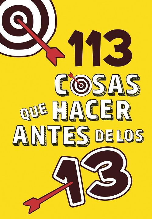 113 COSAS QUE HACER ANTES DE LOS 13 | 9788420486772 | Galatea Llibres | Llibreria online de Reus, Tarragona | Comprar llibres en català i castellà online