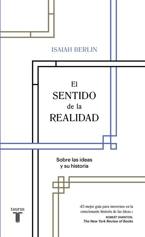 EL SENTIDO DE LA REALIDAD | 9788430618569 | BERLIN, ISAIAH | Galatea Llibres | Llibreria online de Reus, Tarragona | Comprar llibres en català i castellà online