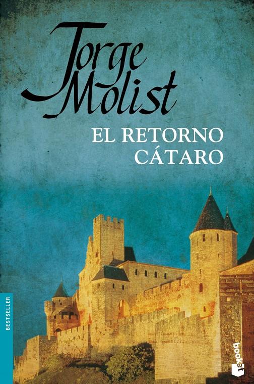 RETORNO CATARO, EL | 9788484609285 | MOLIST, JORGE | Galatea Llibres | Llibreria online de Reus, Tarragona | Comprar llibres en català i castellà online